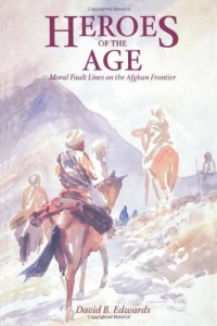Heroes of the Age by David B Edwards
