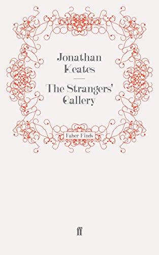 The Strangers’ Gallery by Jonathan Keates