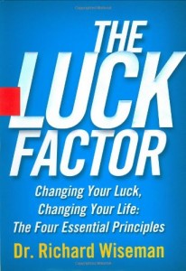 The best books on Debunking the Paranormal - The Luck Factor by Richard Wiseman