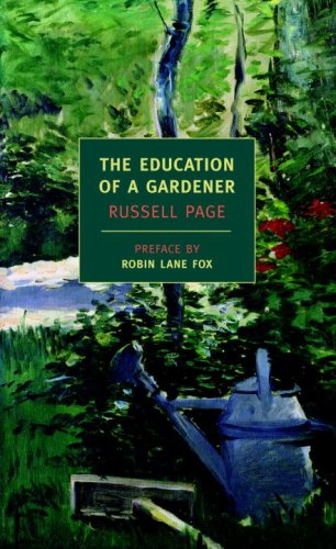 The Education of a Gardener by Russell Page