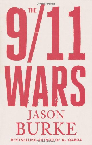 The 9/11 Wars by Jason Burke