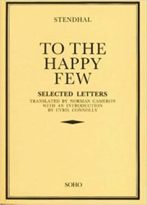 To the Happy Few: Letters by Stendhal