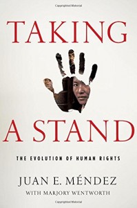 The best books on Torture - Taking a Stand by Juan E Méndez & Juan Mendez