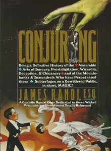 The best books on Being Sceptical - Conjuring by James Randi