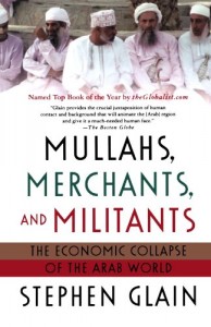 The best books on US Militarism - Mullahs, Merchants, and Militants by Stephen Glain