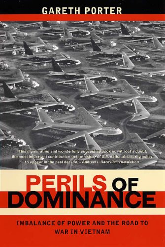 Perils of Dominance by Gareth Porter
