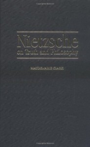The Best Nietzsche Books - Nietzsche on Truth and Philosophy by Maudemarie Clark