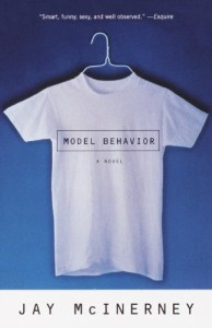 Model Behaviour by Jay McInerney