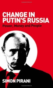 The best books on Putin’s Russia - Change in Putin’s Russia by Simon Pirani