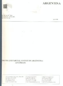 Truth and Partial Justice in Argentina by Juan E Méndez & Juan Mendez
