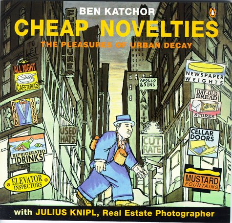Cheap Novelties by Ben Katchor