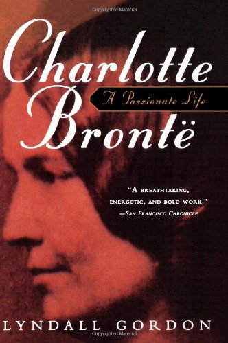 Charlotte Bronte by Lyndall Gordon