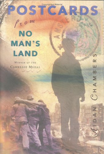 Postcards from No Man’s land by Aidan Chambers