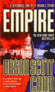 The best books on Science Fiction - Empire by Orson Scott Card