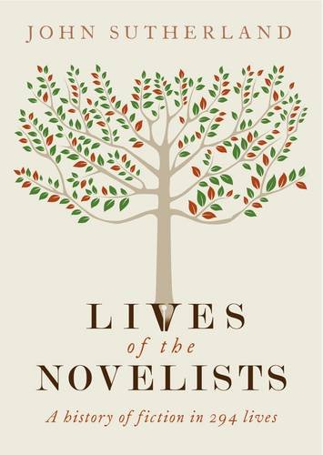 Lives of the Novelists by John Sutherland