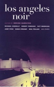 The best books on Perfume - Los Angeles Noir by Denise Hamilton