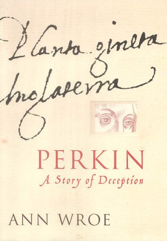 Perkin by Ann Wroe