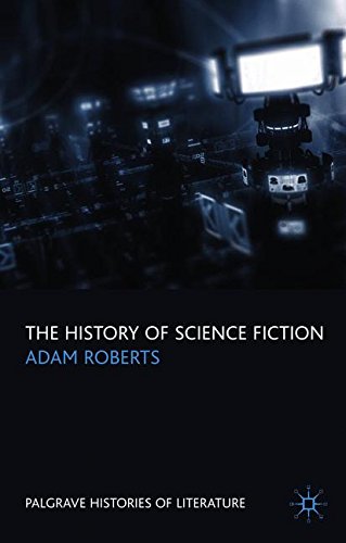 The History of Science Fiction by Adam Roberts