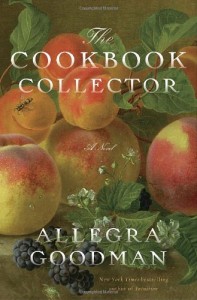 Allegra Goodman recommends the best Jewish Fiction - The Cookbook Collector by Allegra Goodman