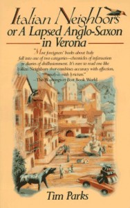 The Best Italian Novels - Italian Neighbours by Tim Parks