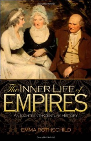 The Inner Life of Empires by Emma Rothschild
