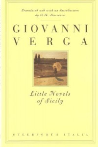 The Best Italian Novels - Little Novels of Sicily by Giovanni Verga (translated by DH Lawrence)