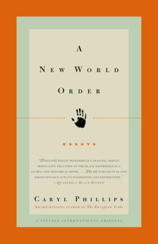 A New World Order by Caryl Phillips