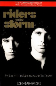 The best books on Rock Music - Riders on the Storm by John Densmore
