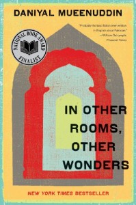 The best books on Understanding Pakistan - In Other Rooms, Other Wonders by Daniyal Mueenuddin