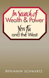 The best books on China and the West - In Search of Wealth of Power by Benjamin Schwartz