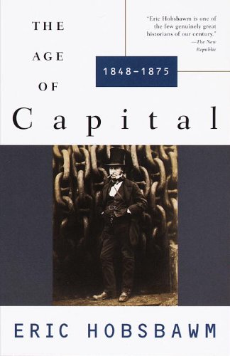 The Age of Capital:‭ ‬1848-1975 by Eric Hobsbawm