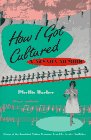 The best books on Las Vegas - How I Got Cultured by Phyllis Barber
