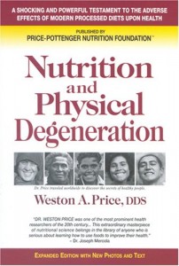 The best books on Dieting - Nutrition and Physical Degeneration by Weston A Price