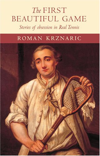 The First Beautiful Game by Roman Krznaric