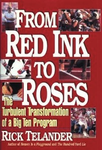 The best books on American Football (and its Dark Side) - From Red Ink to Roses by Rick Telander