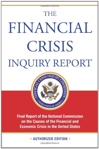 The Financial Crisis Inquiry Commission Report by FCIC