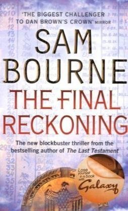 The Final Reckoning by Sam Bourne