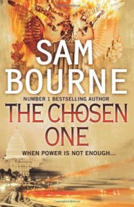 The Best Classic Thrillers - The Chosen One by Sam Bourne