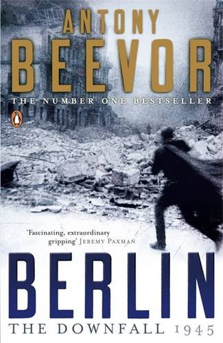 Berlin by Antony Beevor
