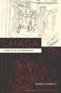 The best books on Tibet - Lhasa by Robert Barnett
