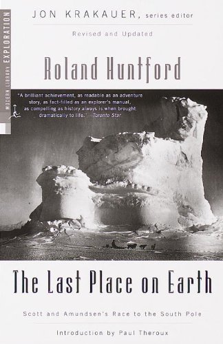 The Last Place on Earth by Roland Huntford