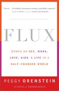 The best books on The Gender Trap - Flux by Peggy Orenstein