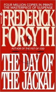 The best books on Assassinations - The Day of the Jackal by Frederick Forsyth