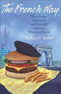 The French Way by Richard Kuisel