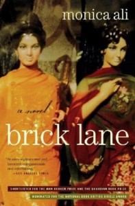 The best books on Immigration and Multiculturalism in Britain - Brick Lane by Monica Ali