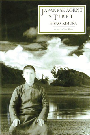 Japanese Agent in Tibet by Hisao Kimura