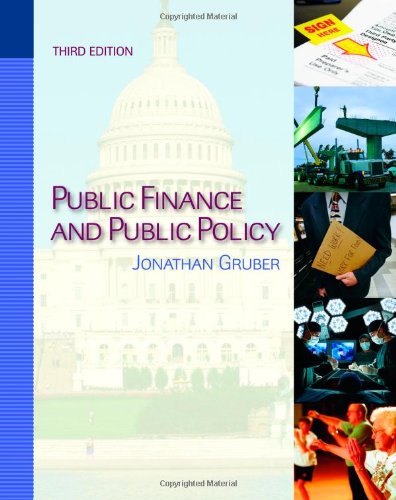 Public Finance and Public Policy by Jonathan Gruber