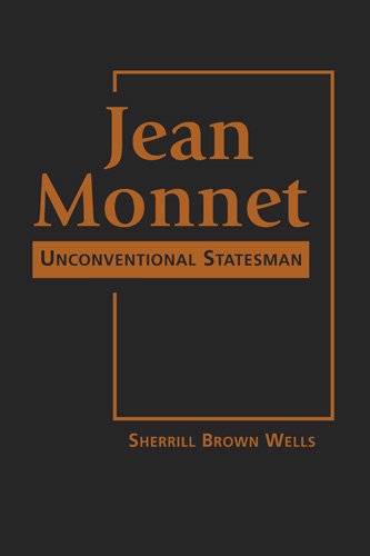 Jean Monnet by Sherrill Brown Wells