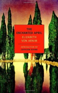 The best books on How to Be Happier - The Enchanted April by Elizabeth von Arnim