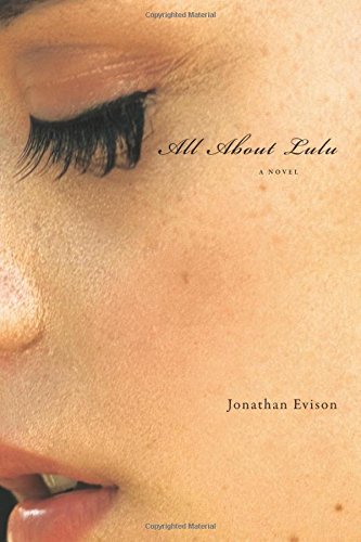 All About Lulu by Jonathan Evison